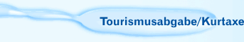 Tourismusabgabe/Kurtaxe/
