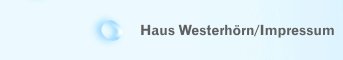 Haus Westerhörn/Impressum